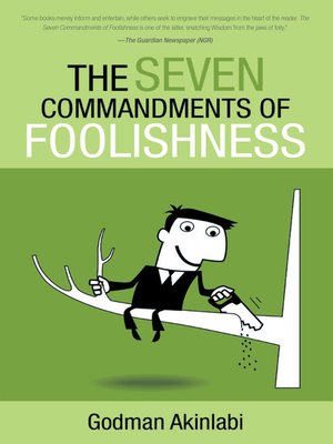 cover image of The Seven Commandments of Foolishness